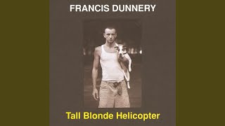 Watch Francis Dunnery Because I Can video