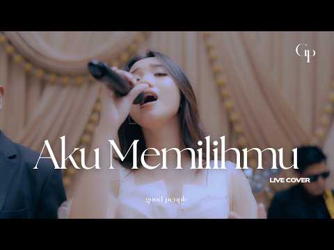Aku Memilihmu - Brisia Jodie Fabio Asher Live Cover | Good People Music