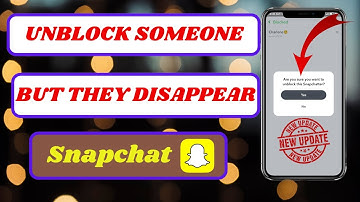 how to find unblock friends on snapchat|i unblock someone on snapchat and can