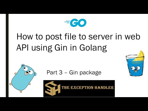 Post files to API server using Gin in Golang