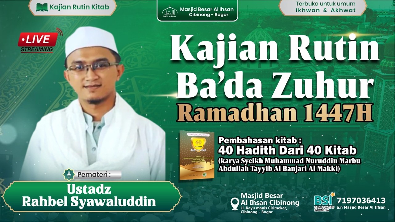 LIVE | Kajian Ba'da Zuhur Ramadhan 1447 H - Ust. Rahbel Syawaluddin