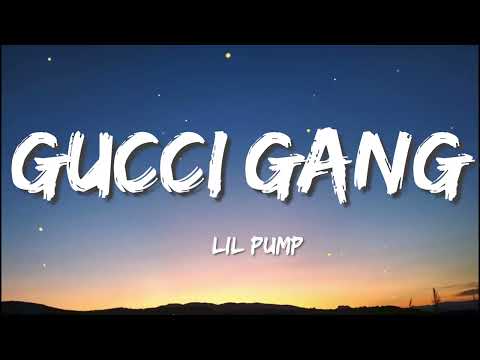 Lil Pump - Gucci Gang (Lyrics)