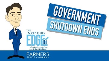 Government Shutdown Ends | The Investors Edge