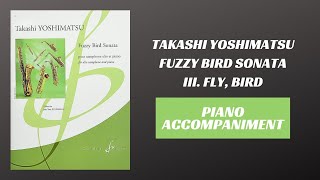 Takashi Yoshimatsu - Fuzzy Bird Sonata, mvt. III “Fly, bird” (Piano Accompaniment)