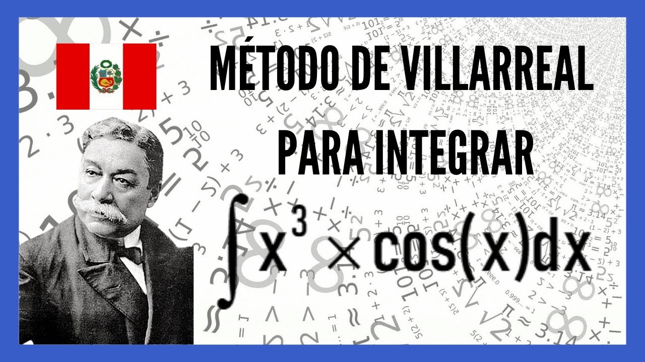 Método de Villarreal para Integrar - YouTube