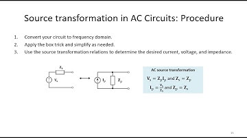 Lecture 21: Solving AC Circuits w/ Source Transformation, Superposition Thevenin/Norton and Op Amps