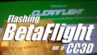 Install BetaFlight on CC3D