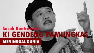 Download Lagu VIRAL HARI INI~Sosok Kontroversi Paranormal Ki Gendeng Pamungkas yang Meninggal Karena Begini.. MP3