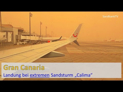 Kanaren - Gran Canaria - Sandsturm - Calima - Landung - Flugzeug - TUI