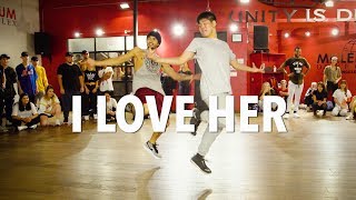 Video thumbnail of "I LOVE HER - Chris Brown | Choreography by Alexander Chung"