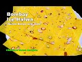 Perfect Bombay Ice Halwa | Mahim Halwa | माहीमचा हलवा | बॉम्बे आईस हलवा | Halwai Style Ice Halwa