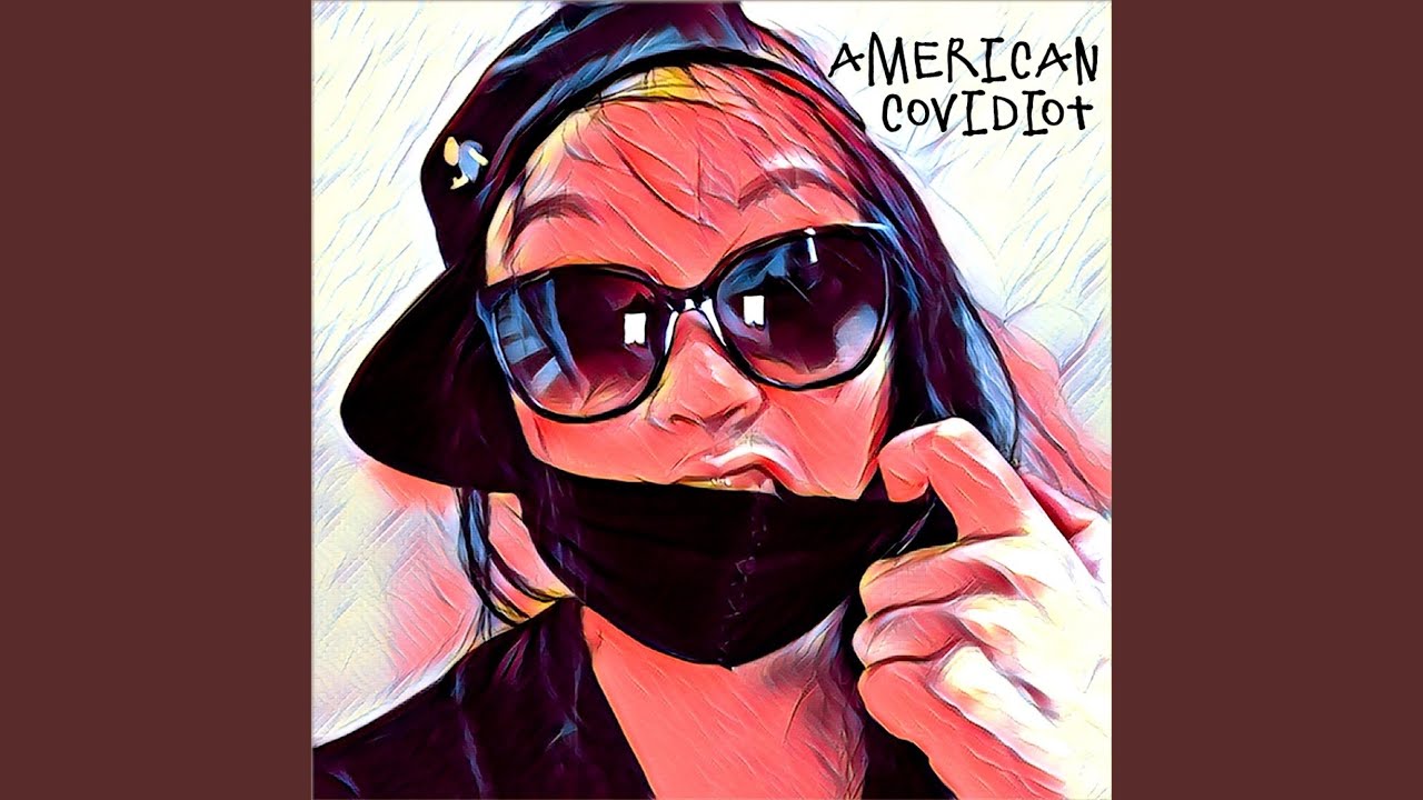 American Covidiot (Demo) (Demo)