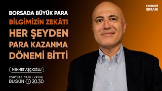 Borsada Büyük Para Nasıl Kazanılır ? | Mehmet Aşçıoğlu | Ekonomi Ekranı