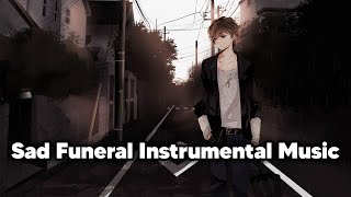 Video thumbnail of "Sad Funeral Music | Sad Piano Instrumental | Funeral Instrumental Music Hindi | Sad Death Music."
