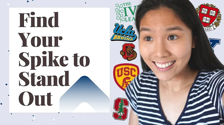 How to Find Your College Application Spike! The Best Way to STAND OUT in College Admissions