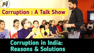 #Corruption_in_india Reasons & Solutions // Talk show in English based on Corruption