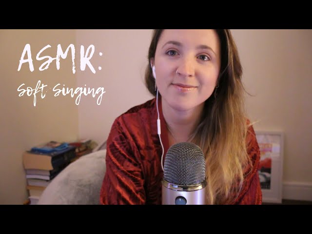 ASMR Soft Singing To Help You Sleep 2