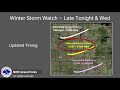 Winter Storm Watch for Late Tonight and Wednesday