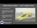 Winter Storm Watch for Late Tonight and Wednesday