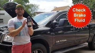 How to Check or Add Brake Fluid- Nissan Titan