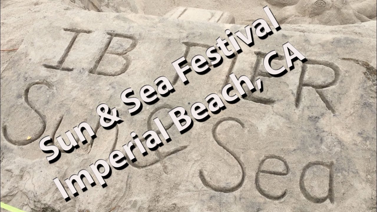 Sun & Sea Festival Imperial Beach, CA