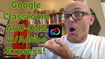 Google Classroom add-ons tutorial (feat. Adobe Express)