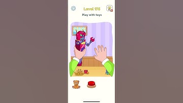 DOP 3:Displace One Part Level 176 Play with Toys