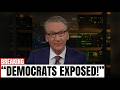Bill Maher UNLEASHES on Democrats’ Most Extreme Fans — TV ERUPTS