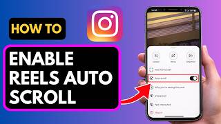 How to Enable Auto-Scroll on Instagram Reels (Official 2026 Update) screenshot 3