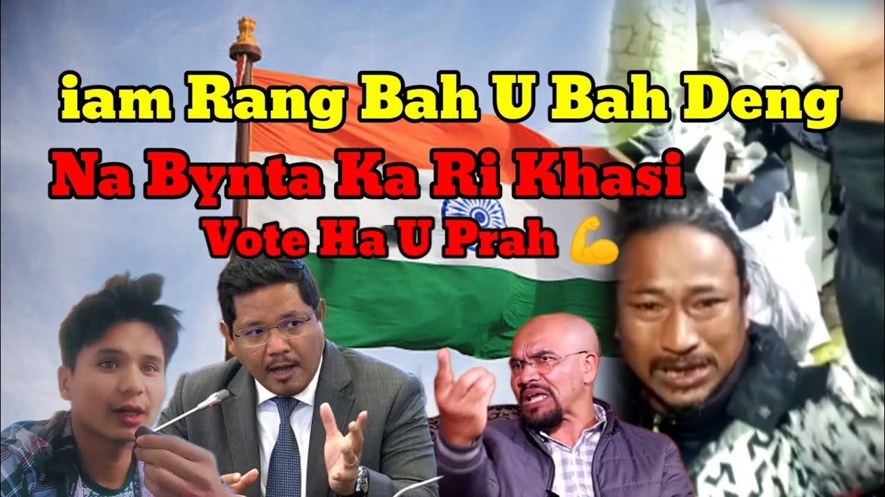 Na Bynta Ka Ri iam Rang Bah U Bahdeng Doh tdong Ha u prah sngew bha vote