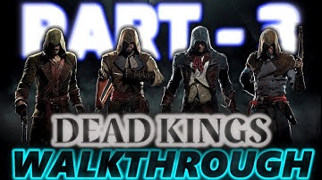 Assassins Creed Unity Dead Kings PC Gameplay/Walkthrough-No Commentary-Part 3 (1080p 60fps on Ultra)