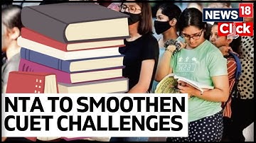 CUET 2023 UG Admission Test To Differ In Conduct Across The Country | National Testing Agency