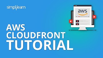 AWS CloudFront Tutorial | AWS CloudFront Tutorial For Beginners | AWS Tutorial | Simplilearn