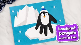 Penguin Handprint Craft For Kids