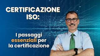 Come Ottenere Una Certificazione ISO: La Guida Completa Come Ottenere Una Certificazione ISO: La Guida Completa