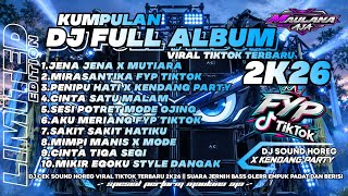 Download lagu DJ SOUND HOREG FULL ALBUM TERBARU • DJ JENA JENA HELIKI LIKI X MUTIARA || SUARA JERNIH BASS GLERR 🔥