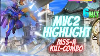 MvC2 Highlight! - MSS-A Kill-Combo on Commando