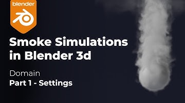 The Most Detailed Tutorial about Smoke Simualtions in Blender for Beginners - P.1 - Settings Rollout