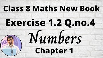TN Class 8 Maths  Numbers  Ex 1.2 Sum 4  Chapter 1 TamilNadu Syllabus