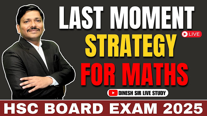 LAST MOMENT STRATEGY FOR MATHS BY DINESH SIR FOR HSC BOARD EXAM 2025 MAHARASHTRA | Dinesh Sir