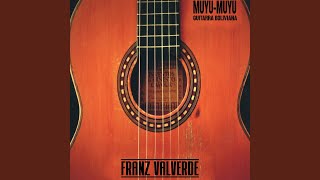 Vignette de la vidéo "Franz Valverde - Quejas del Alma"