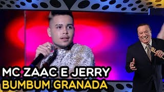 MC ZAAC e JERRY - Bumbum Granada (PROGRAMA RAUL GIL) Resimi