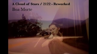 A Cloud Of Stars / 2122 - Reworked
