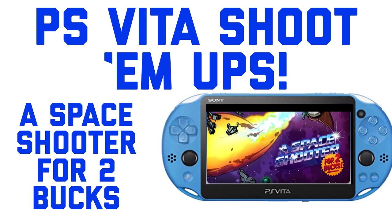A Space Shooter for 2 Bucks on PS Vita - Shoot em ups on PSVita