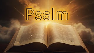 Psalm 41 - NKJV - Audio%Text
