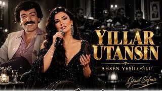 Yıllar Utansın - Ahsen Yeşiloğlu Müslüm Gürses Cover • Damar Arabesk Ai