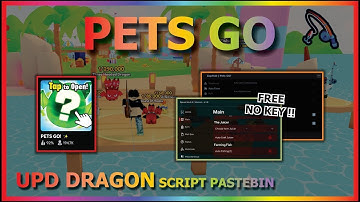 [DRAGON UPDATE!] 🐉 PETS GO!  ｜ Auto Fishing Script ｜ Pets Go Best KEYLESS Script ｜ Pastebin