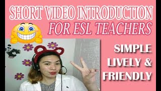 Short and Simple Video Introduction for ESL
