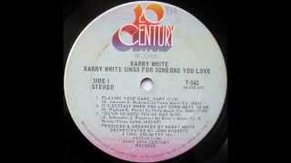 Barry White - Playing Your Game, Baby