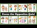 Guess the Opposites Quiz - 2 | English Grammar Quiz | GK Questions